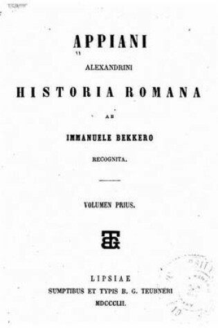 Cover of Appiani Alexandrini Historia Romana