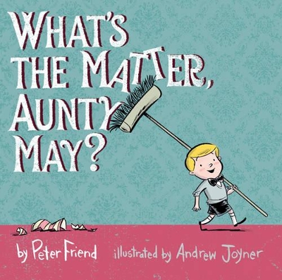 Book cover for What's the Matter, Aunty May?