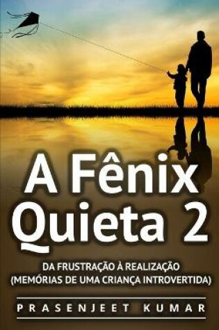 Cover of A Fênix Quieta 2