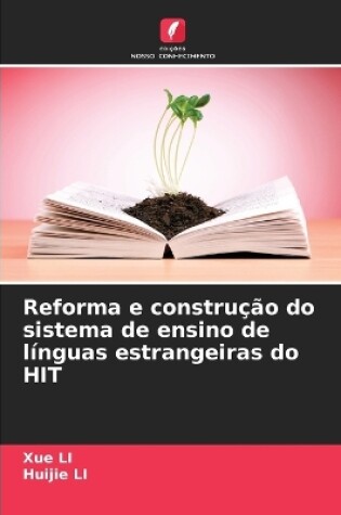 Cover of Reforma e construção do sistema de ensino de línguas estrangeiras do HIT