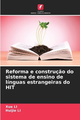 Book cover for Reforma e construção do sistema de ensino de línguas estrangeiras do HIT