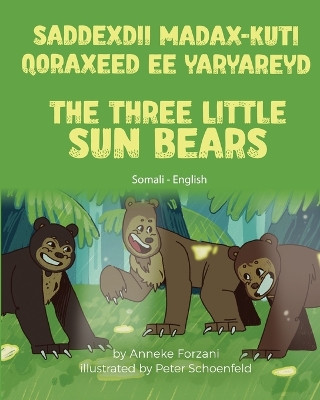 Book cover for The Three Little Sun Bears (Somali - English)