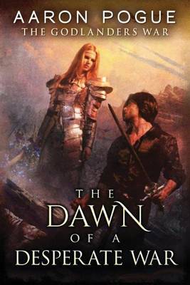 Book cover for The Dawn of a Desperate War