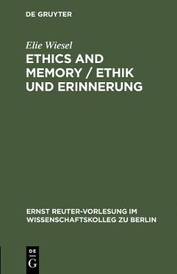 Book cover for Ethics and Memory / Ethik und Erinnerung