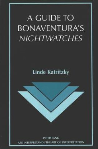 Cover of A Guide to Bonaventura's Nightwatches