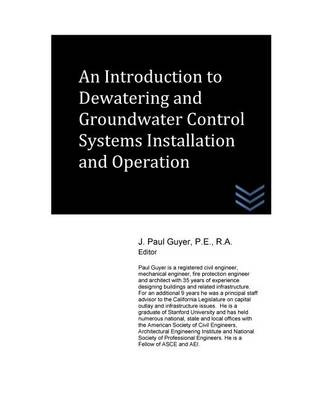 Book cover for An Introduction to Dewatering and Groundwater Control Systems Installation and O