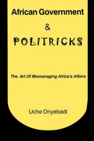 Cover of African Government and Politricks