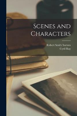 Book cover for Scenes and Characters