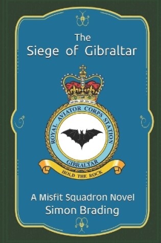 Cover of The Siege of Gibraltar