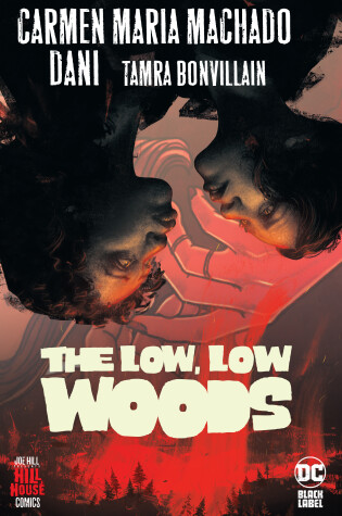 Low, Low Woods,  The