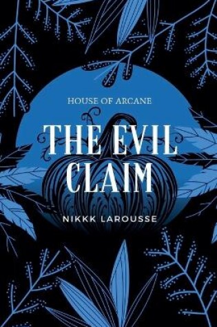 Cover of The Evil Claim