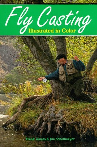 Cover of Fly Casting Illustrated