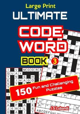 Book cover for Large Print ULTIMATE CODEWORD Book 3