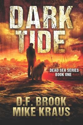 Book cover for Dark Tide - Dead Sea Book 1