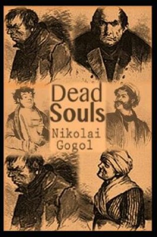 Cover of Dead Souls "Annotated" Specially for Parents Addition