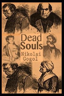 Book cover for Dead Souls "Annotated" Specially for Parents Addition