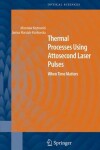 Book cover for Thermal Processes Using Attosecond Laser Pulses