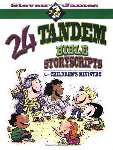Book cover for 24 Tandem Bible Storyscripts for Children's Ministry