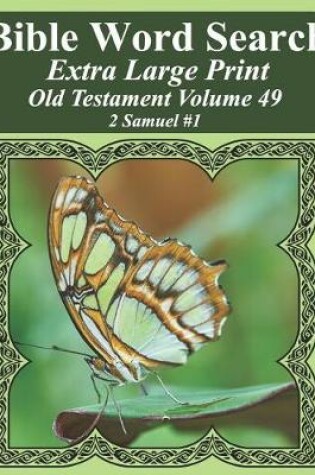 Cover of Bible Word Search Extra Large Print Old Testament Volume 49