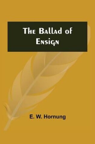 Cover of The Ballad of Ensign