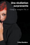 Book cover for Une Révélation Surprenante. Cindy la Vampire Vol. 4