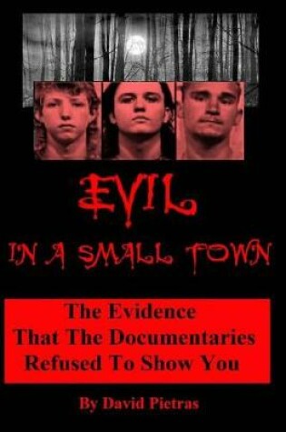Cover of Evil In A Small Town