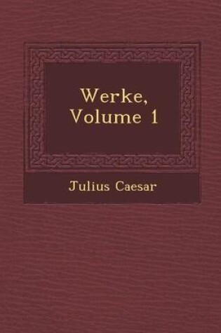 Cover of Werke, Volume 1