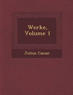 Book cover for Werke, Volume 1