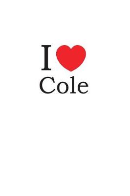 Book cover for I Love Cole