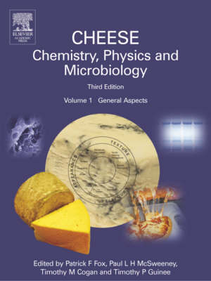 Cover of Cheese: Chemistry, Physics and Microbiology, Volume 1