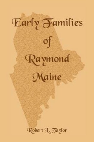 Cover of Early Families of Raymond, Maine