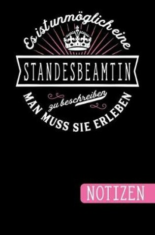 Cover of Es ist unmoeglich eine Standesbeamtin zu beschreiben