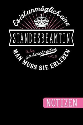 Book cover for Es ist unmoeglich eine Standesbeamtin zu beschreiben