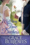 Book cover for My Own True Duchess