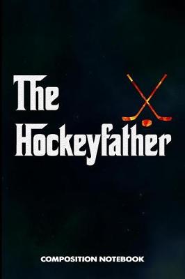 Book cover for The Hockeyfather