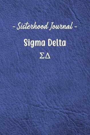 Cover of Sisterhood Journal Sigma Delta