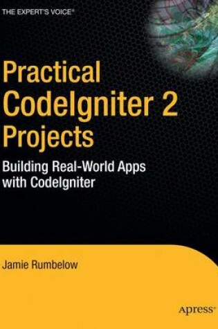 Cover of Practical CodeIgniter 2 Projects