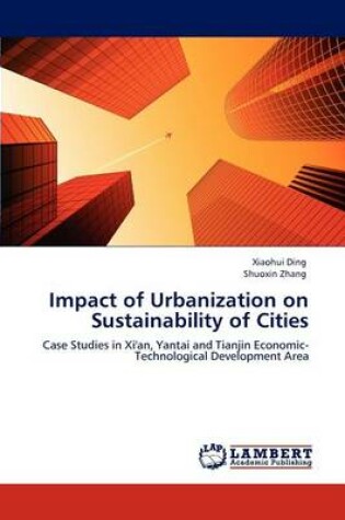 Cover of Impact of Urbanization on Sustainability of Cities