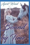 Book cover for Bound by Time