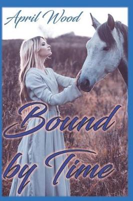 Cover of Bound by Time