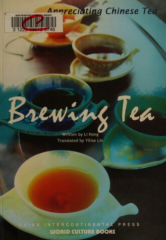 Book cover for Brewing Tea - Appreciating Chinese Tea series