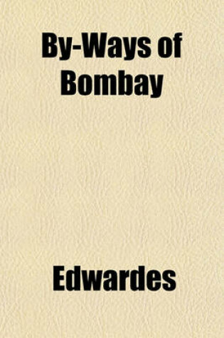 Cover of By-Ways of Bombay