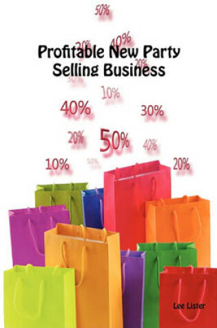 Cover of Profitable New Party Selling Business