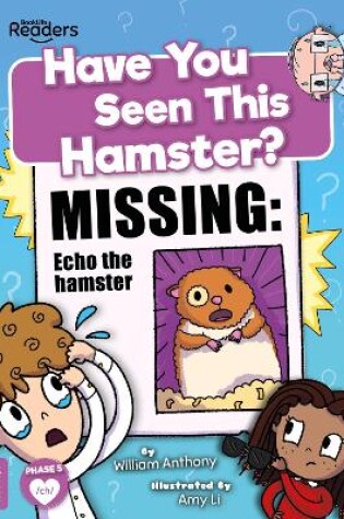Cover of Have You Seen This Hamster?