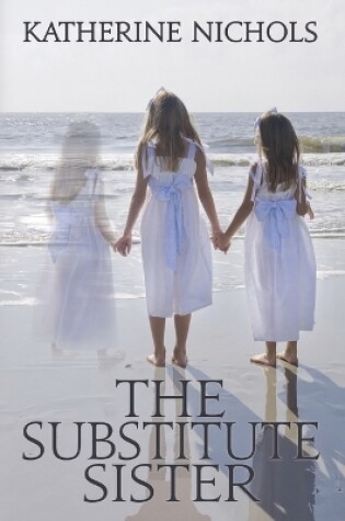 Cover of The Substitute Sister