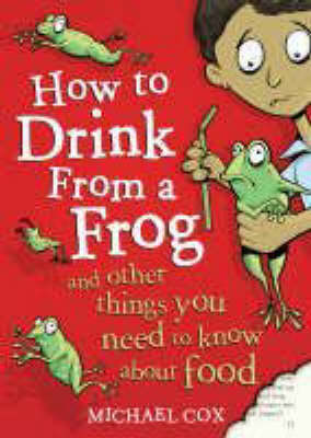 Book cover for How To Drink From A Frog