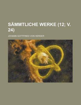 Book cover for Sammtliche Werke (12; V. 24)