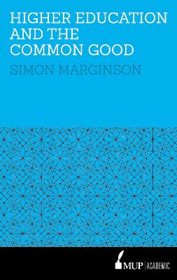 Book cover for HigherEducation and the Common Good