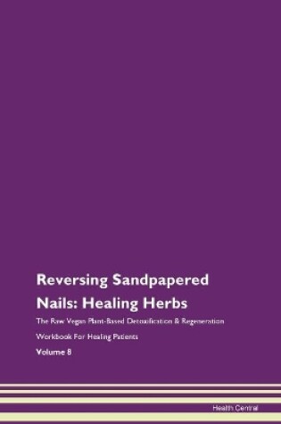 Cover of Reversing Sandpapered Nails