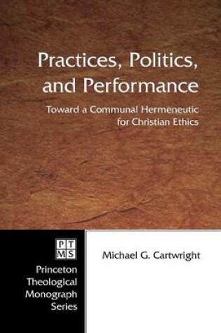 Cover of Practices, Politics, and Performance